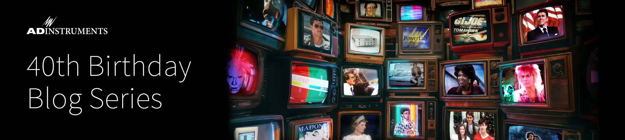 40th anniversary banner -  a wall of tv screens and the words "40th anniversary blog series"